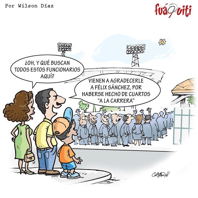 Muy agradecidos los funcionarios de nuestro país- Caricatura Fuaquiti, Lunes 28 de Agosto 2017