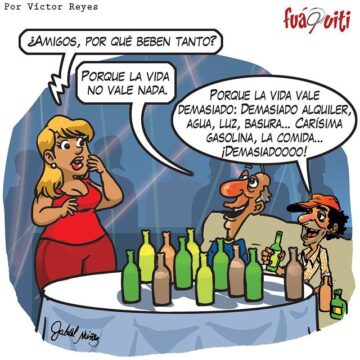 ¡Ellos tienen muchas razones para beber mucho! – Fuaquiti, Sábado 19 de Agosto 2017