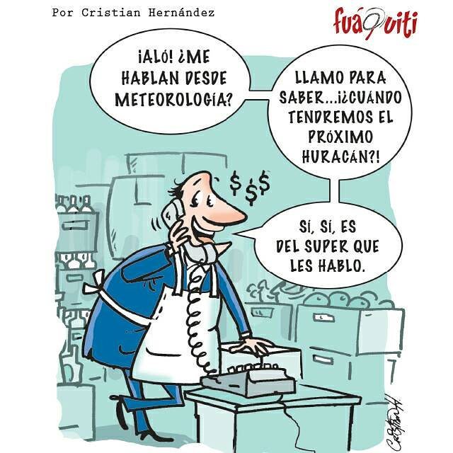 Los huracanes son los nuevos socios de los supermercados… – Caricatura Fuaquiti, Septiembre 21 del 2017