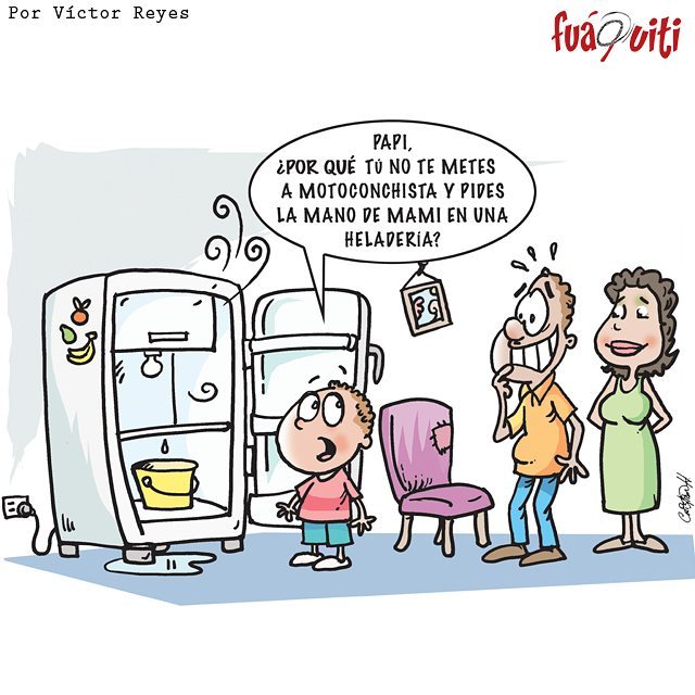Papi deberías tomar ese ejemplo a ver si nos hacemos ricos – Caricatura Fuaquiti, Viernes 29 de Septiembre 2017
