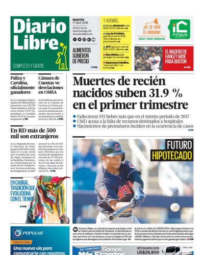 Portada Periódico Diario Libre, Martes 17 de Abril 2018