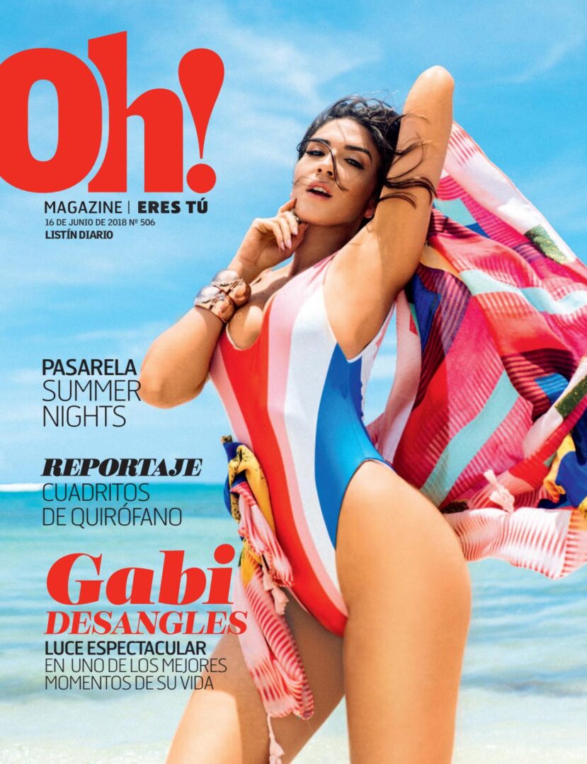 Portada Oh! Magazine, 15 de Junio 2018