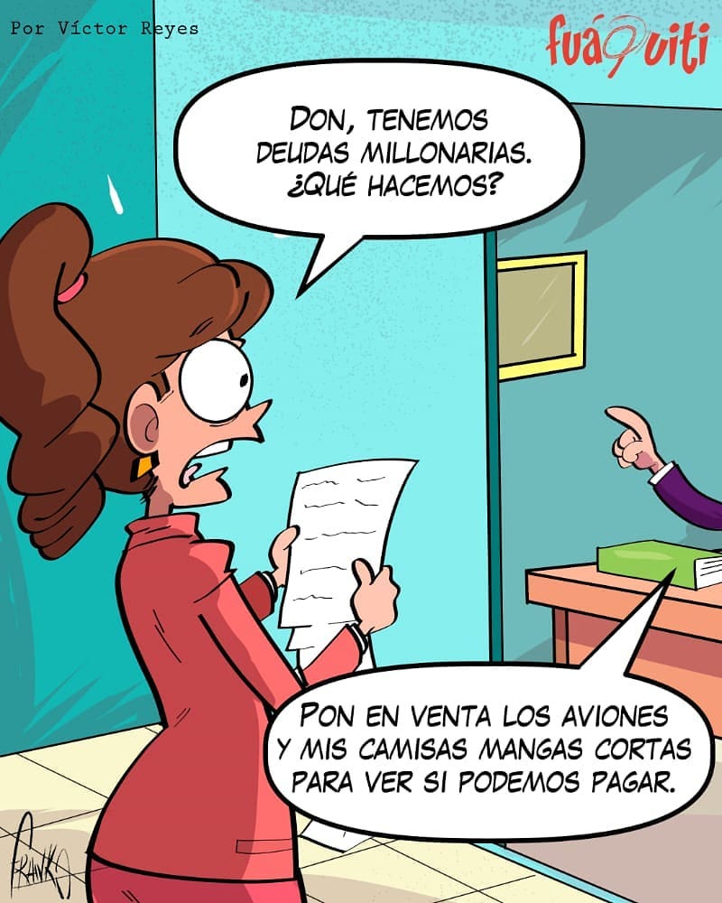 Caricatura Fuaquiti, 27 de Agosto, 2020 – ¡Las deudas! Caricatura Fuaquiti, 27 de Agosto, 2020 – ¡Las deudas!