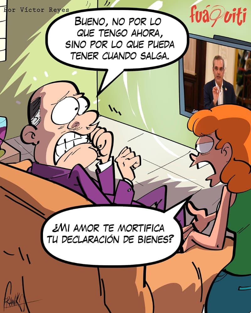 Caricatura Fuaquiti, 29 de Agosto, 2020 – ¡Declaración de bienes! Caricatura Fuaquiti, 29 de Agosto, 2020 – ¡Declaración de bienes!