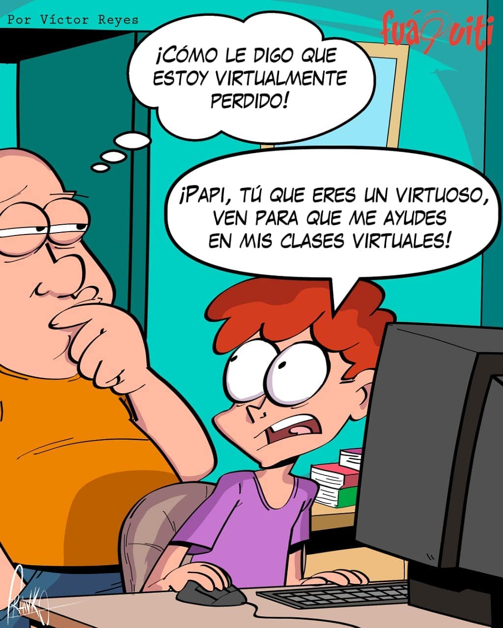 Caricatura Fuaquiti, 27 de Septiembre, 2020 – ¡Clases virtuales! Caricatura Fuaquiti, 27 de Septiembre, 2020 – ¡Clases virtuales!