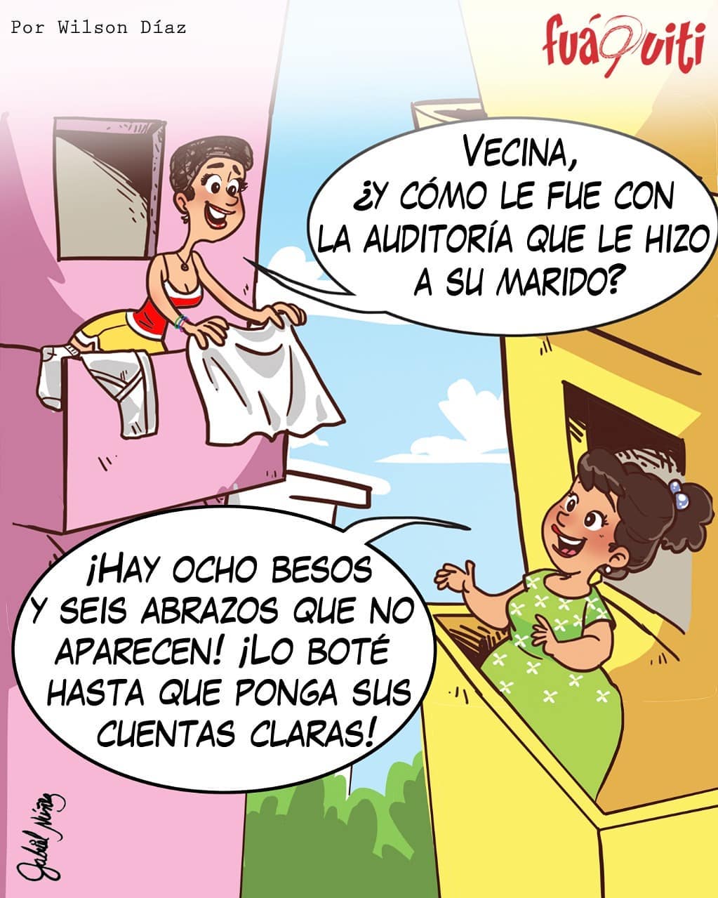 Caricatura Fuaquiti, 31 de Agosto, 2020 – Las vecinas desde el balcón Caricatura Fuaquiti, 31 de Agosto, 2020 – Las vecinas desde el balcón