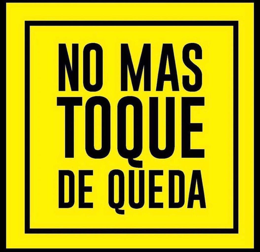 Ciudadanos en las redes sociales exigen "no más toque de queda. Alegan que la medida es innecesaria para contener la propagación del COVID-19.