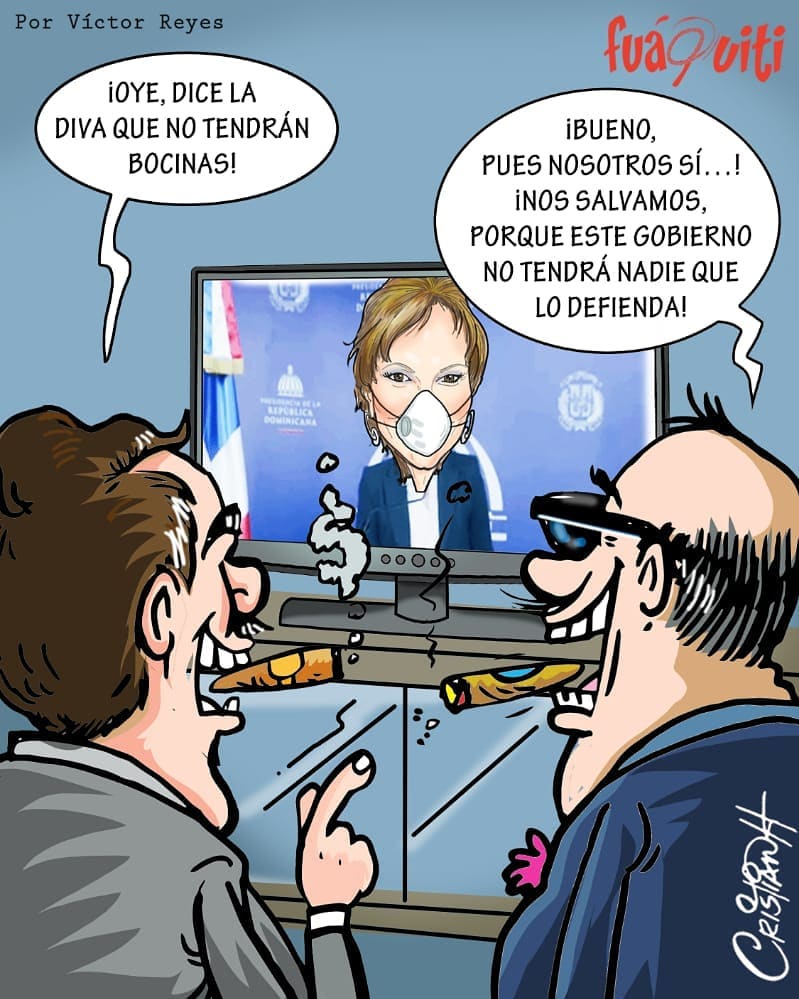 Caricatura Fuaquiti, 12 de Octubre, 2020 - ¡En el gobierno no hay bocinas!  - Dominicana.do