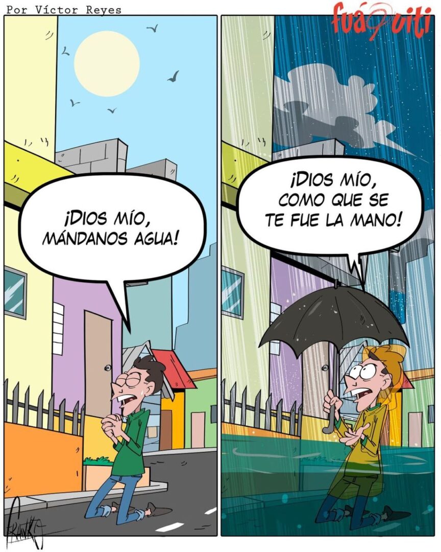 Caricatura Fuaquiti, 11 de Noviembre, 2020 – ¡Pidiendo agua!
