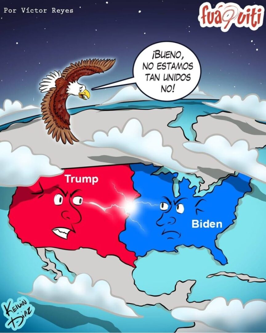 Caricatura Fuaquiti, 13 de Noviembre, 2020 – ¡No estamos tan unidos no!