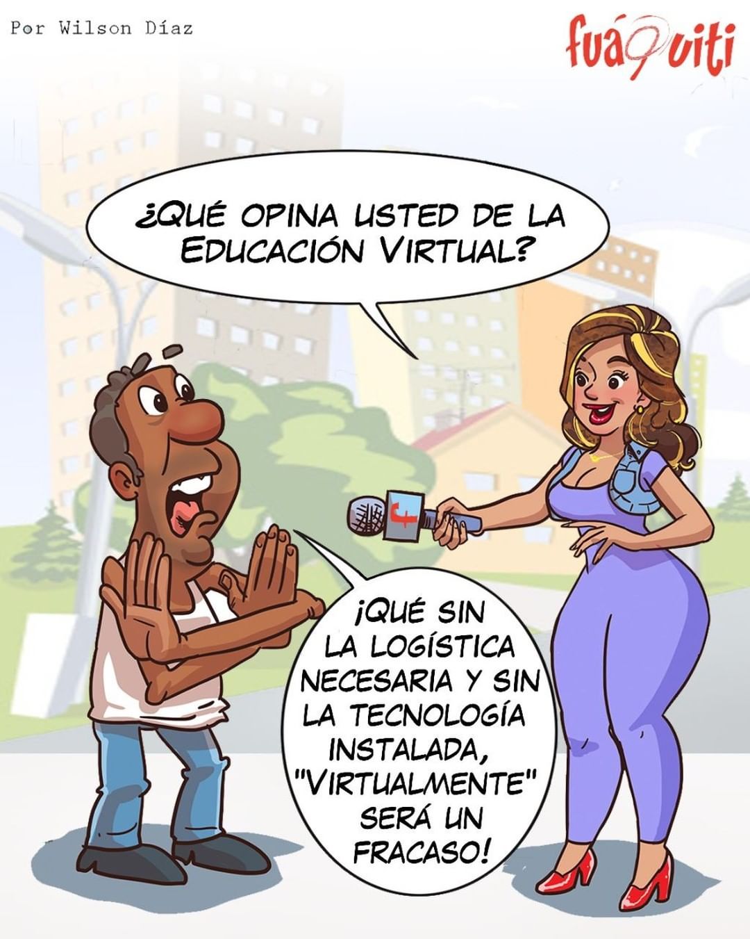 Caricatura Fuaquiti, 19 de Noviembre, 2020 - ¡A la calle no hay quien la  calle! - Dominicana.do