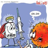 Caricatura Fuaquiti, 16 de Febrero, 2021 – ¡Llegó la vacuna!