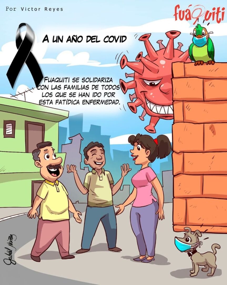 Caricatura Fuaquiti, 26 de Febrero, 2021 – ¡Un año de COVID!