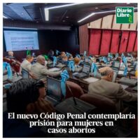 Código Penal, Diario Libre, 26 de Marzo, 2021