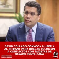 David Collado convoca a Uber y al Intrant, Somos Pueblo 13 de Marzo, 2021