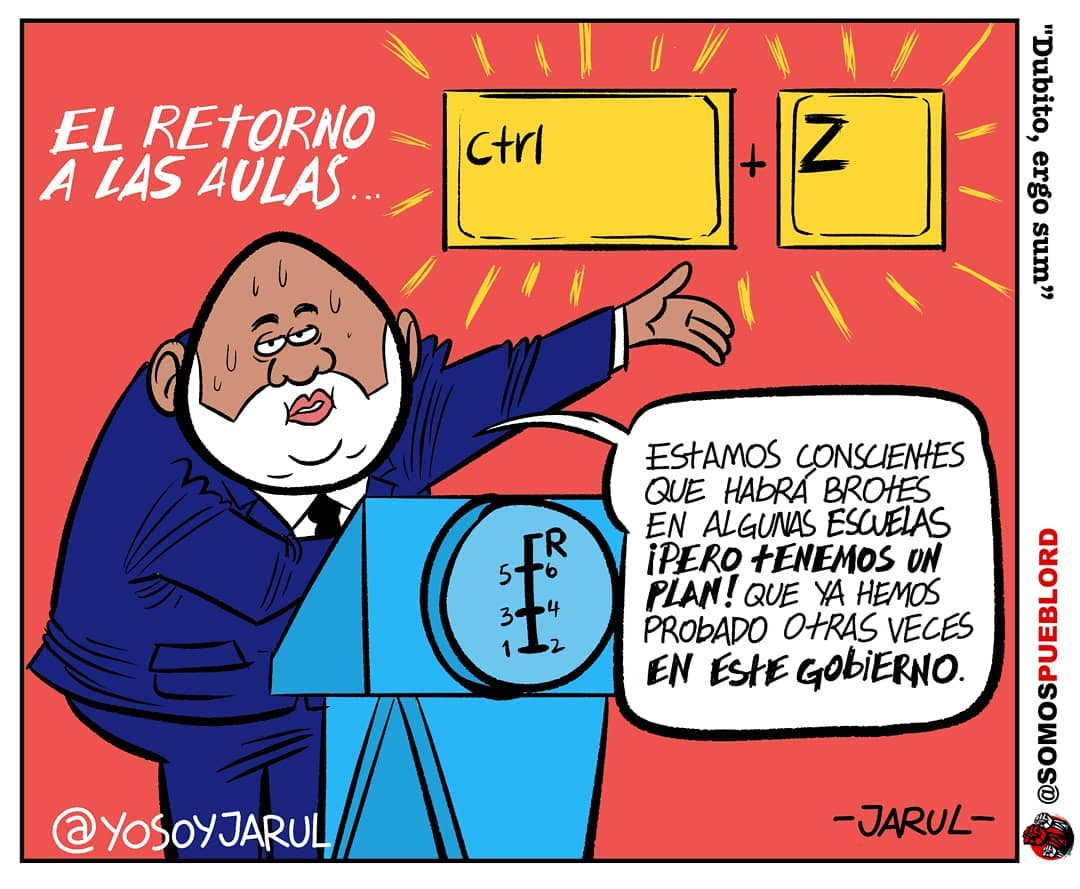 El regreso a las aulas – Caricatura Jarúl – 05 de Marzo, 2021 El regreso a las aulas – Caricatura Jarúl – 05 de Marzo, 2021