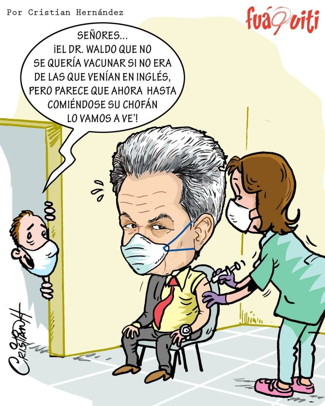 ¡Waldo Ariel se vacuna con la China! – Caricatura Fuaquiti, 04 de Marzo, 2021