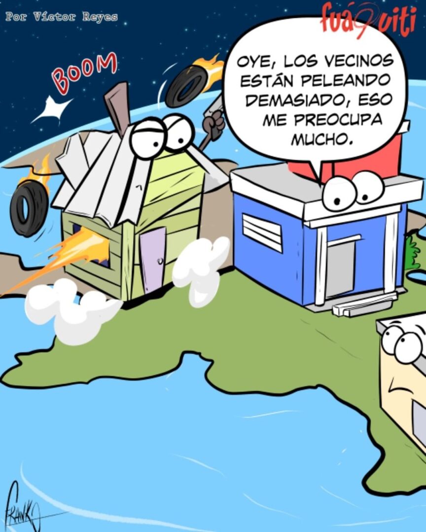 Alguien que le diga al vecino que se calme… Quién se atreve – Caricatura Fuaquiti – 09 de Abril 2021