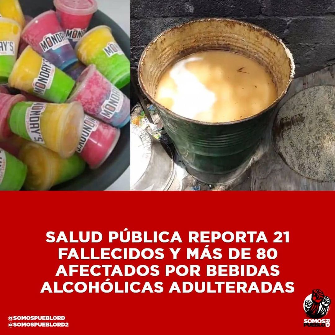 Bebidas Alcohólicas Adulteradas, Somos Pueblo, 07 de Abril, 2021