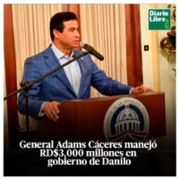 General Adams Cáceres Silvestre, Diario Libre, 26 de Abril, 2021