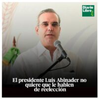 Luis Abinader, Diario Libre, 14 de Abril, 2021
