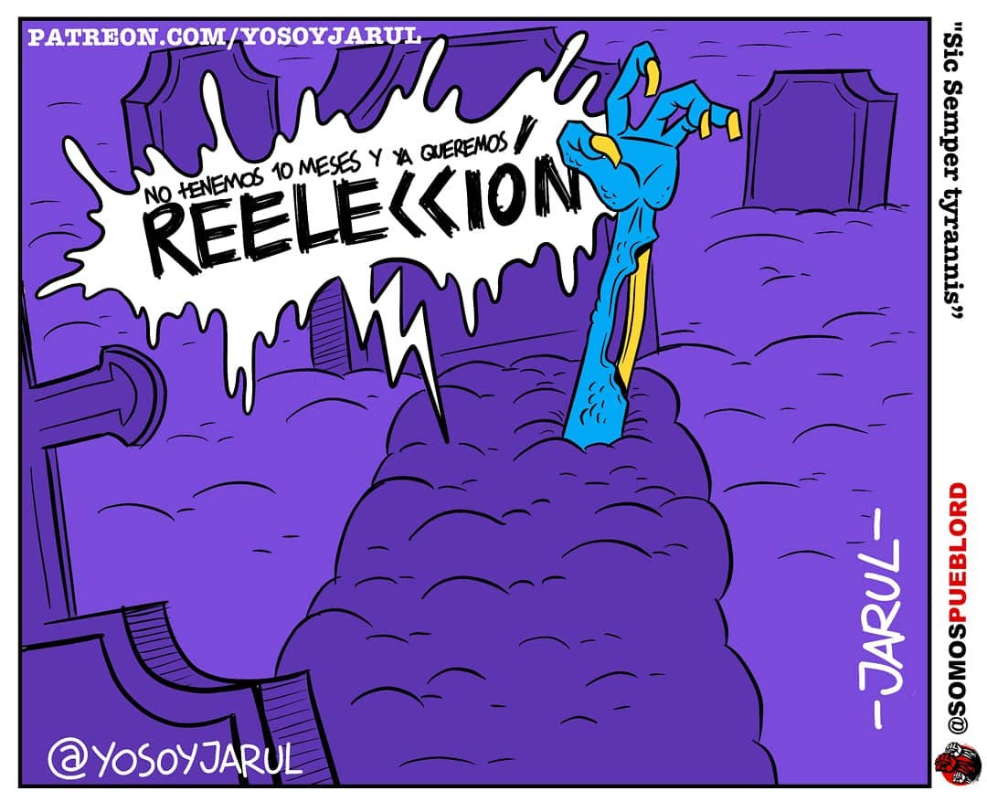 Ni 10 meses y ya quieren reelección – Caricatura Jarúl – 13 de Abril, 2021