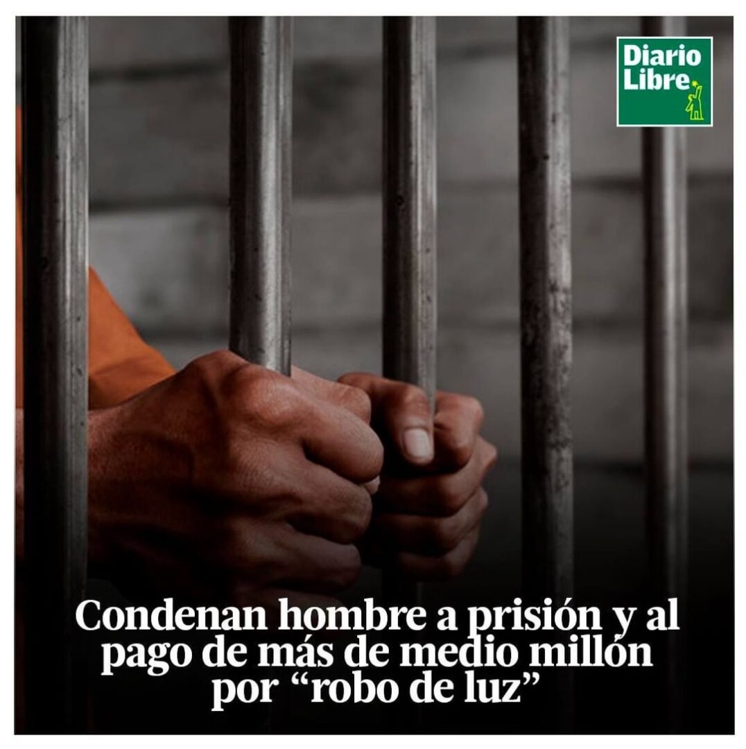 Robo de Energía Eléctrica, Diario Libre, 26 de Abril, 2021