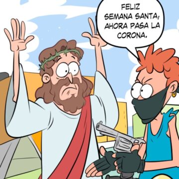 Semana Santa Sin Santos – Caricatura Fuaquiti, 05 de Abril, 2021