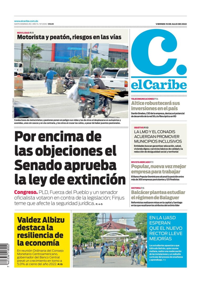 Portada Periódico El Caribe, Viernes 15 Julio, 2022