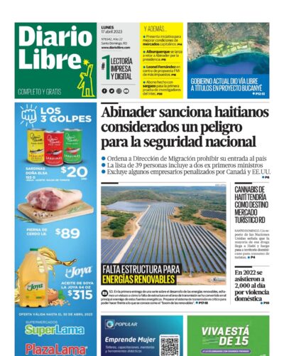 Portada Periódico Diario Libre, Lunes 17 Abril, 2023