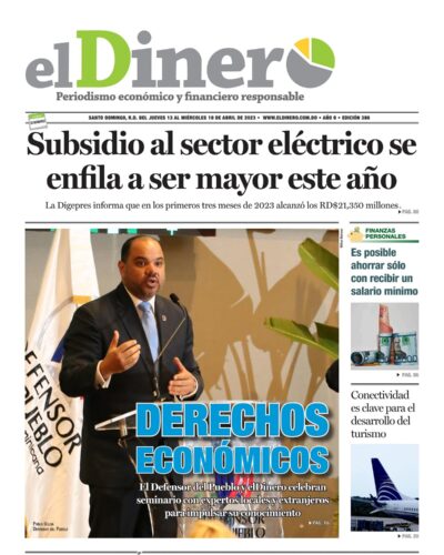 Portada Periódico El Dinero, Lunes 17 Abril, 2023