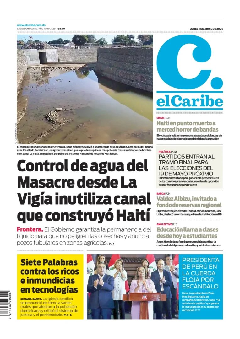 Portada Periódico El Caribe, Lunes 01 Abril, 2024