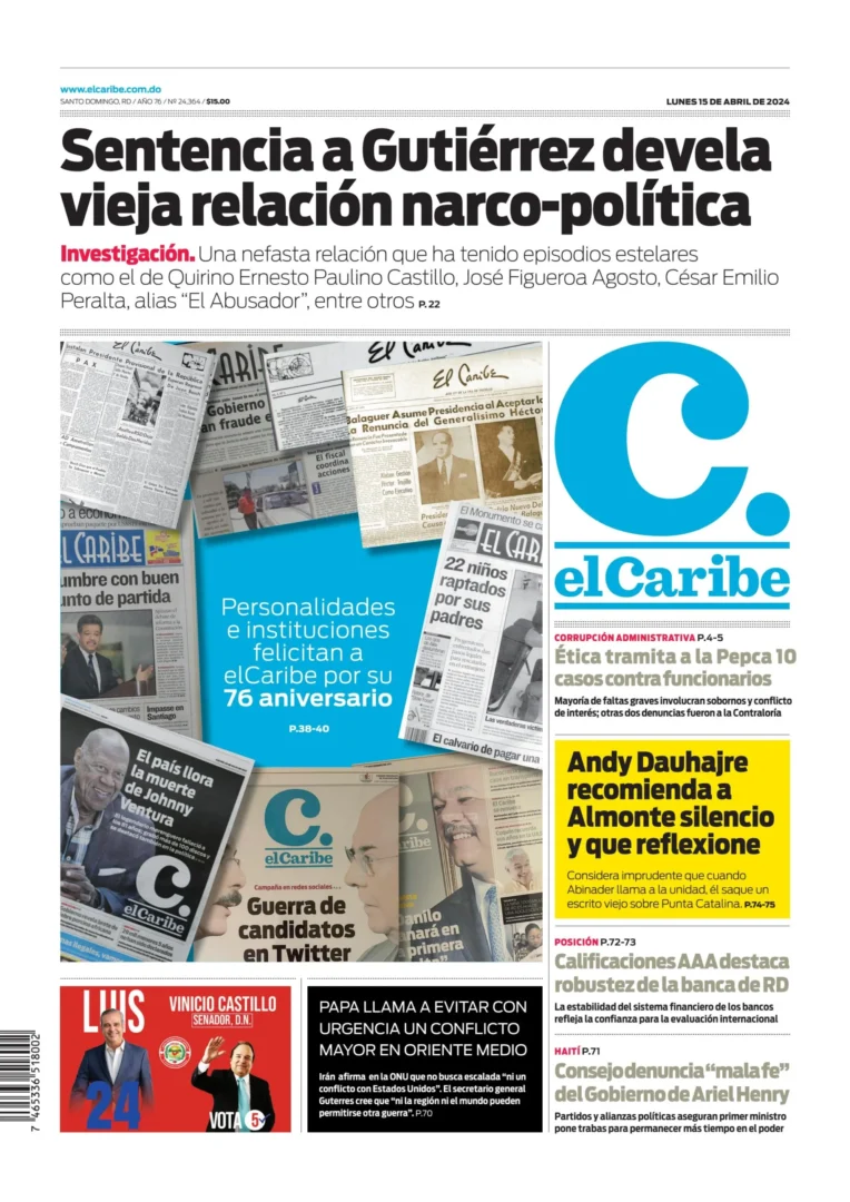 Portada Periódico El Caribe, Lunes 15 Abril, 2024