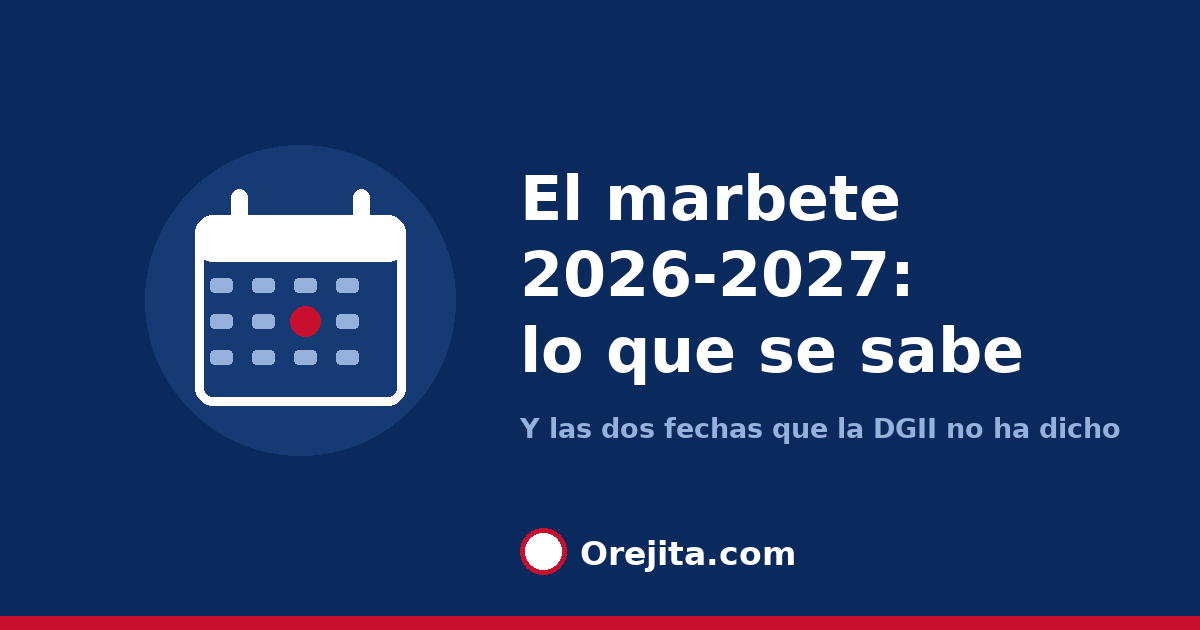 Marbete 2026-2027: lo que se sabe y lo que falta